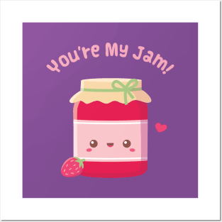 You Are My Jam, Strawberry Jam Bottle Posters and Art